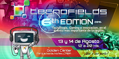 Imagen principal de TECNOFIELDS VI Edición 2016