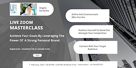 Achieve Your Goals By Leveraging the Power Of A Strong Personal Brand tickets