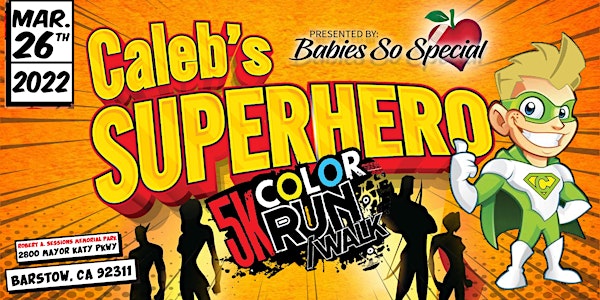 Babies So Special Presents - Caleb's Superhero  5k Color Run