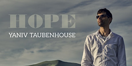 Yaniv Taubenhaus HOPE Solo Piano Album Release tickets