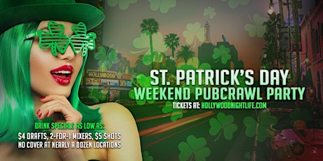 Hollywood St Patrick's Day Saturday Pub Crawl Party tickets