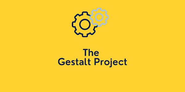 The Gestalt Project Series 2022