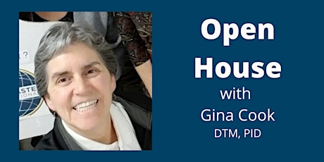 Open House with Gina Cook, DTM, PID primary image