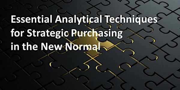 Essential Analytical Techniques for Strategic Purchasing in the New Normal