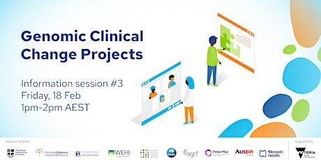 Genomics clinical change projects: information session #3 primary image