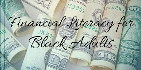 Financial Literacy for Black Adults tickets