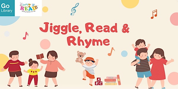 Jiggle, Read & Rhyme  | Early READ