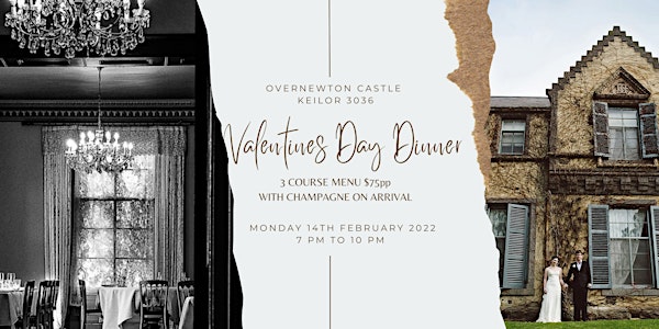 Valentines Dinner at Overnewton Castle