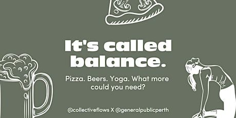 Pizza, Beers, Yoga tickets