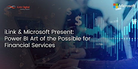 Microsoft Present: Power BI Art of the Possible for Financial Services tickets