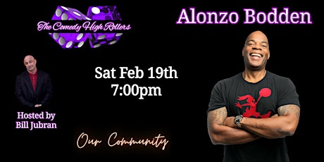 The Comedy High Rollers show presents Alonzo Bodden! tickets