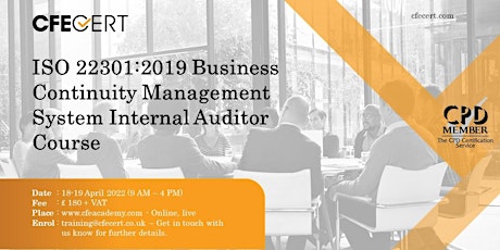 ISO 22301:2019 BCMS Internal Auditor - ₤ 180 tickets