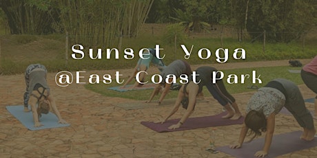 Sunset Yoga @East Coast Park tickets