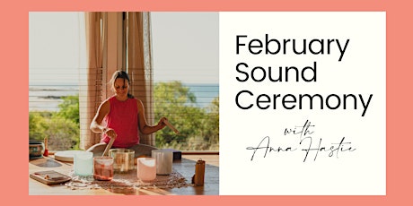 February Online Sound Bath Ceremony tickets
