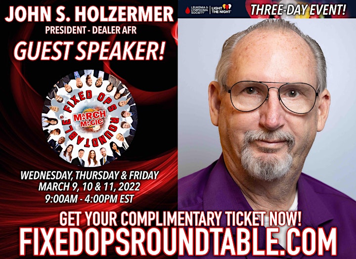 Ted Ings Presents FIXED OPS ROUNDTABLE: March Magic! 3-Day Virtual Event image