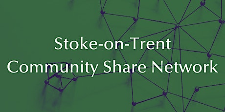 Stoke-on-Trent Community Share Network