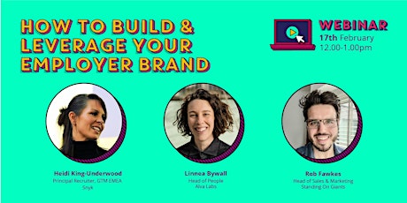 How to build and leverage your employer brand to secure top talent tickets
