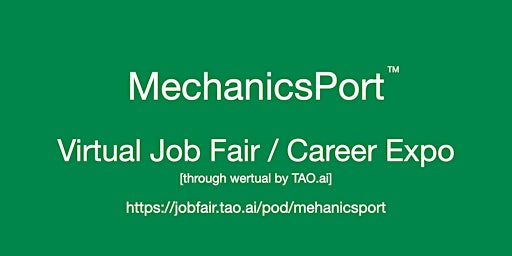#MechanicsPort Virtual Job Fair / Career Expo Event #DC #IAD primary image