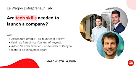 [Entrepreneur Talk] Are tech skills needed to launch a company? tickets