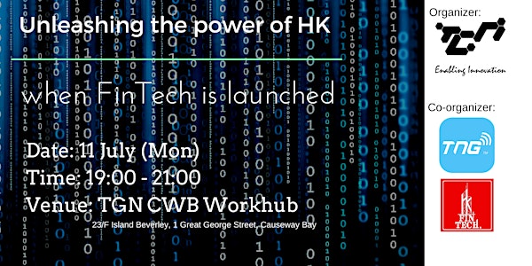 Unleashing the power of HK when FinTech is launched