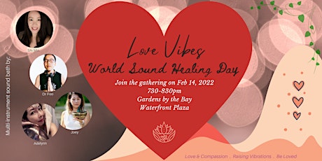 Love Vibes - World Sound Healing Day tickets
