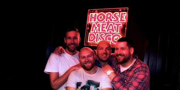 Bodytonic Presents: Horse Meat Disco