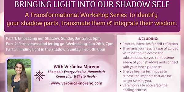 Bringing Light to the Shadow Self - FREE series of 3 Online Workshops