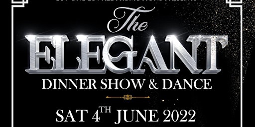 The Elegant Dinner, Show, and Dance