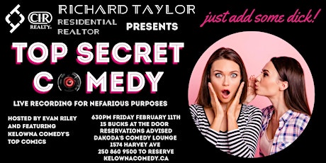 Richard Taylor residential realtor presents Top Secret Comedy tickets