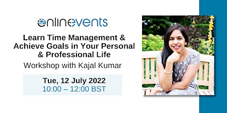 Learn Time Management & Achieve Goals in Your Personal & Professional Life tickets
