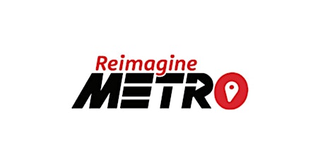 Reimagine METRO Stakeholder Workshop #2 tickets