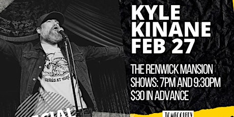 Tomfoolery On Tremont // KYLE KINANE // 9:30pm show tickets