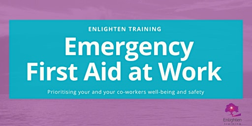 Emergency First Aid at Work One Day Course