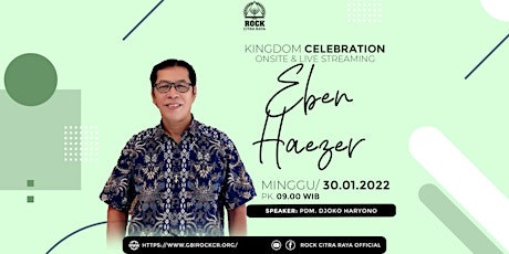 Kingdom Celebration | 30 Januari 2022 | Jam 09:00 tickets