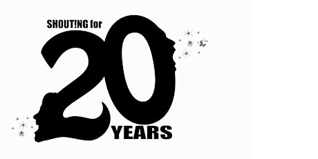 Shouting for 20 Years by  Paula Boulton and Shout! Theatre tickets