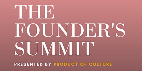 The Founder's Summit: the digital level up for 2022!