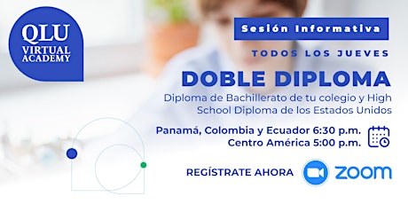 SCHOOL OPEN HOUSE: Doble Diploma - High School Diploma de USA y Panamá entradas