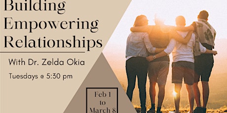 Building Empowering Relationships tickets