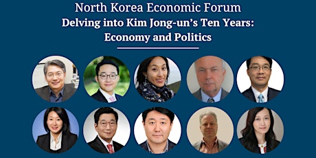 NK Economic Forum: Delving into Kim Jong-un’s Ten Years tickets