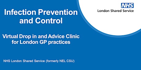 IPC advice clinic for GP Practices in London tickets