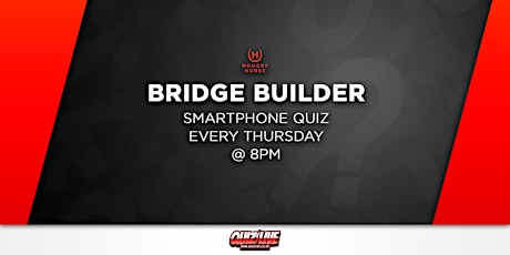 The Bridge Builder Smartphone Quiz Live tickets