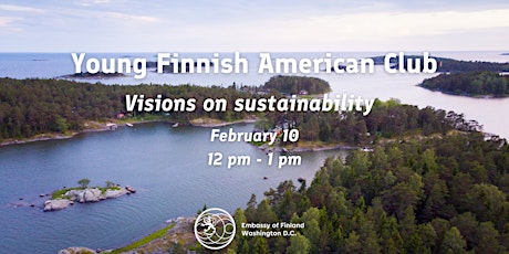 Young Finnish American Club – Visions on Sustainability tickets