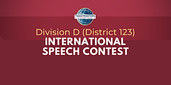International Speech Contest for Division D (District 123)