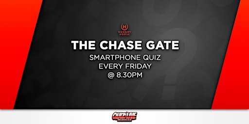 The Chase Gate Smartphone Quiz Live