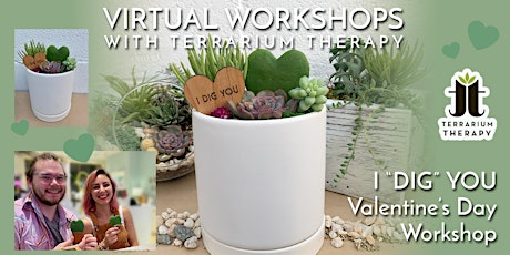 Virtual - "I Dig You" Valentine's Day Workshop ingressos