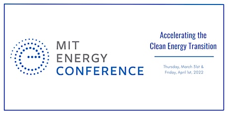 MIT Energy Conference 2022 tickets
