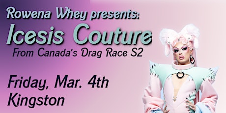 Icesis Couture in Kingston - Mar. 4th tickets