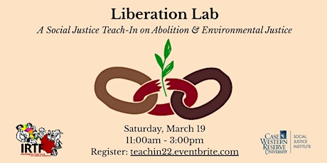 Imagem principal do evento 2022 Liberation Lab: A Teach-in on Abolition & Environmental Justice