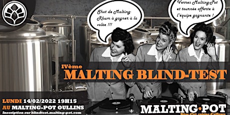 IVème Malting Blind Test @Malting Pot Oullins billets