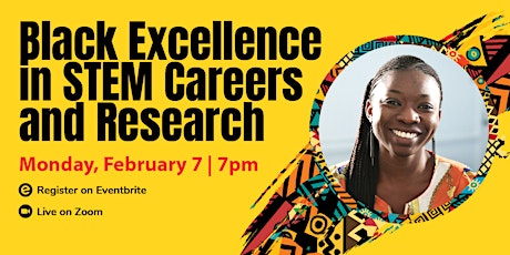 Black Excellence in STEM Careers and Research tickets